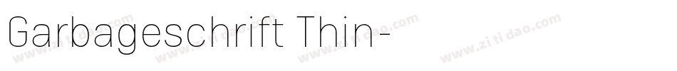 Garbageschrift Thin字体转换